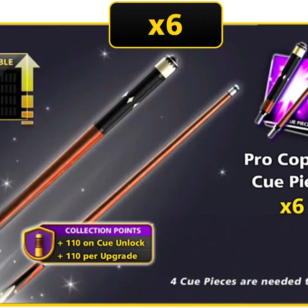 x6 Pro Copper Cue Pieces | 8 Ball Pool - BlackBird Store